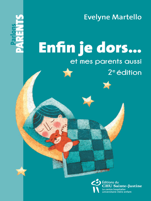 Title details for Enfin je dors... et mes parents aussi by Evelyne Martello - Available